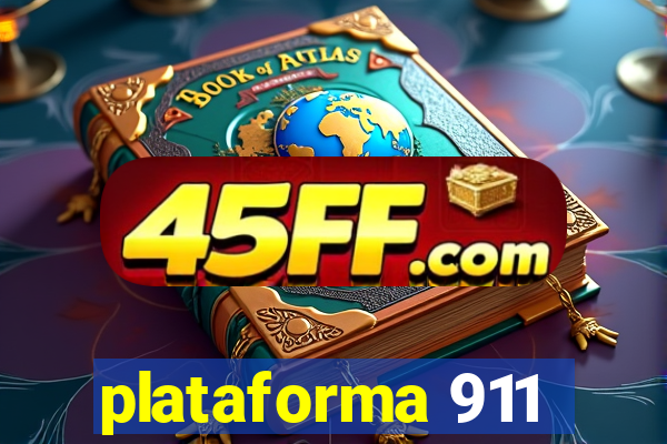 plataforma 911